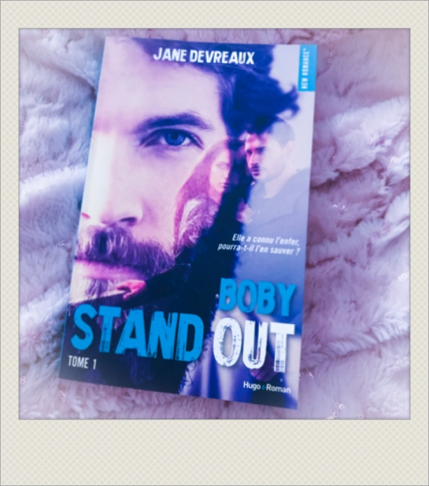 Stand out de Jane Devreaux, tome 1 Boby